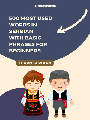 cover image of 500 Most Used Words in Serbian With Basic Phrases for Beginners